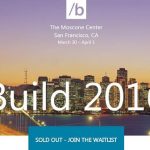 Microsoft officials claim Build 2016 sold out in five minutes