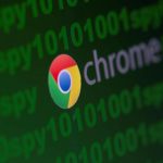 Massive Spying Attack May Have Impacted Google Chrome recently