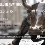 Capital Rx Raises $12M to Bring Transparency to Pharmacy Benefits