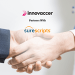 Innovaccer, Surescripts Integrate to Leverage Medication Data for Patients