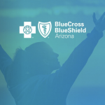 Blue Cross Blue Shield of Arizona Creates Prepayment Program to Support Primary Care Providers in Arizona