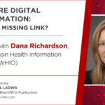 Healthcare Digital Transformation: What is the Missing Link?
