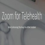 Zoom Launches Epic EHR Integration Enabled Telehealth Platform